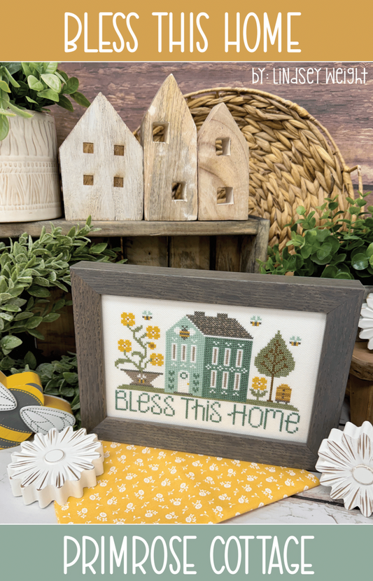 Primrose Cottage Stitches Bless This Home PCS-174